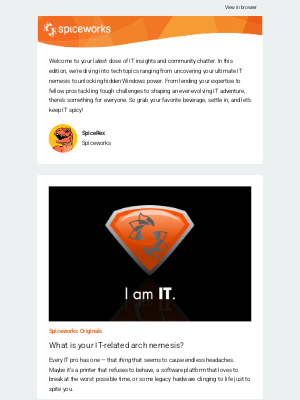 Spiceworks - 🌶️ Unlock 'God Mode' & got an IT nemesis? +...