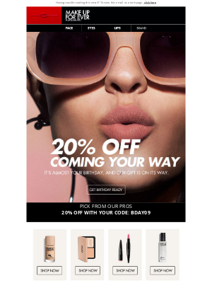 MAKE UP FOR EVER - 🎁 It’s almost your birthday