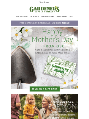 Gardener's Supply Company - Happy Mother's Day! | Send an E-Gift Card 🌿🥰 💐