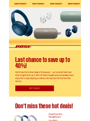 Bose - ⏰ The clock is ticking! Save up to 40% before tonight!
