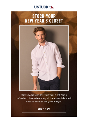 UNTUCKit - Your Closet’s New-Year Refresh