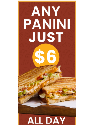 Corner Bakery Cafe - Any Panini - All Day - Just $6