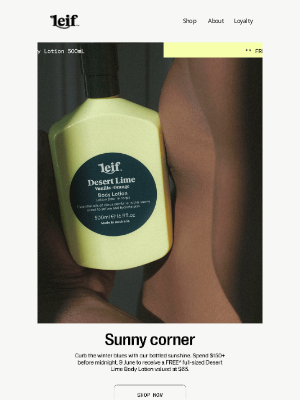 Leif - FREE full-sized Desert Lime Body Lotion!