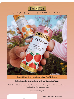 Twinings (United Kingdom) - Refresh anytime, anywhere with our Sparkling Teas | Mothers' Day Gifting