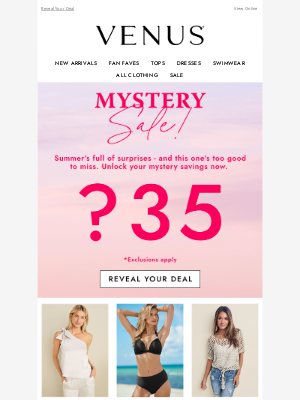 VENUS Swim & Fashion - INSIDE: A Myster Offer Just For You