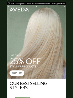 Aveda - Last chance: 25% off ends today!