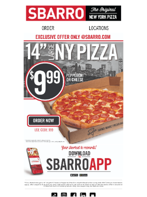 Sbarro - Hurry! $9.99 NY Pizza Won’t Last Forever!