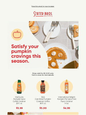 Stater Bros. - 🍂 Pumpkin Spice Season is Here 🍂