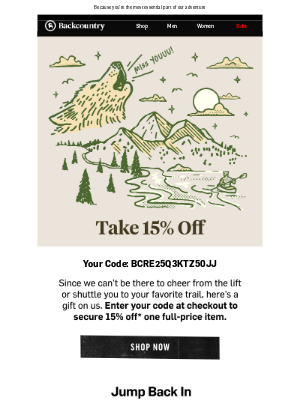 We miss you! Here’s 15% off 1 full-price item