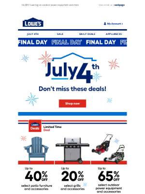 Lowe's - Up to 65% OFF! Last day of July 4th deals🎉