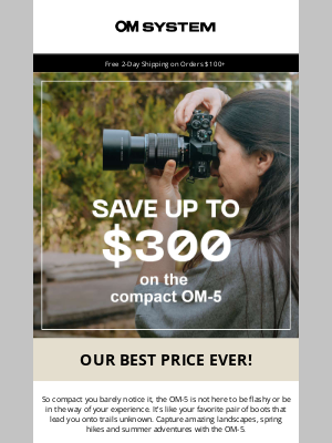 Olympus Corporation of the Americas - Get the Compact OM-5, Now at Our Best Price Ever