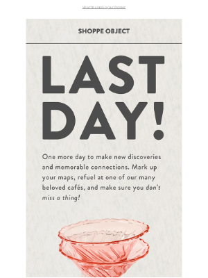 Shoppe Object - Last Day!