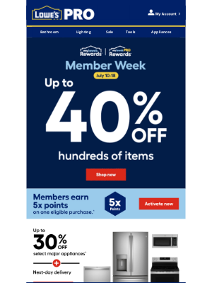 Lowe's - Up to 40% OFF: Member Week starts today