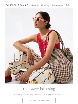 Oliver Bonas - Hello heatwave | Hot picks to stay cool