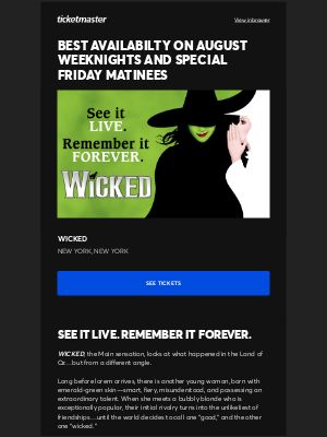 Ticketmaster - Get Tickets to WICKED on Main this August