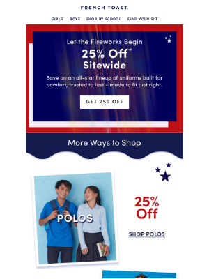Frenchtoast School Uniforms - 🎆 It’s here! 25% off sitewide starts now