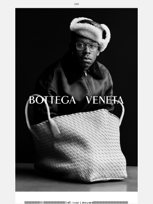 Bottega Veneta (Japan) - Craft is our Language