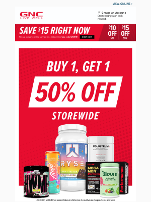 GNC - Buy 1, Get 1 50% off—it's all on sale!