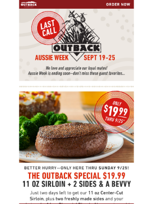 Outback Steakhouse - Just ⓶ DAYS left—don’t miss these delicious offers!