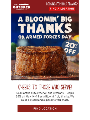 Outback Steakhouse - Raise a Steak to Our Armed Forces 5/14-18