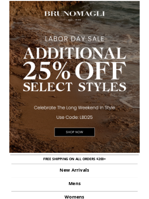 Enjoy 25% Off Select Styles