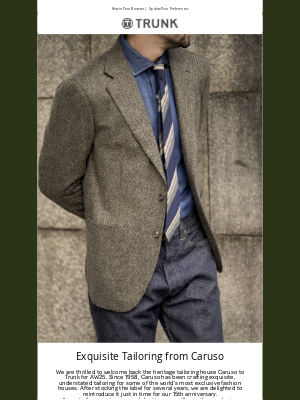 Trunk Clothiers - Discover the Return of Caruso