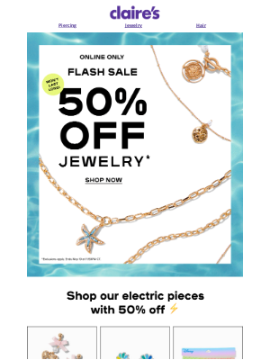 Claire's - 50% off jewelry has struck ⚡⚡