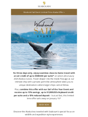 Seabourn Cruise Line - Announcing the Weekend Sail Event!