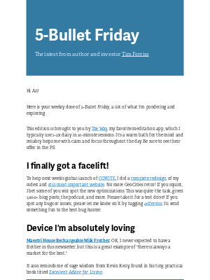 Tim Ferriss - 5-Bullet Friday — The Bugatti of Frothers, Ketogenic Diet Twists, David Foster Wallace Prophecies Come True, and More