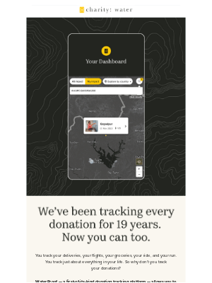 Charity Water - We track every donation. Now you can too.