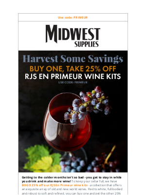 Midwest Supplies - Old & New World Wine - BOGO 25% Off
