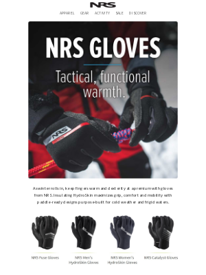 NRS - Glove up for chilly season!