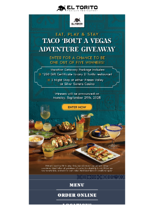 El Torito - Enter to Win the Ultimate Vegas Getaway! 🌮 🎰