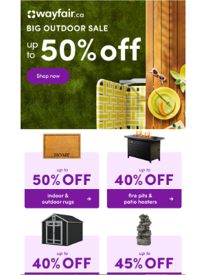 Wayfair (Canada) - 👉 First dibs! BIG OUTDOOR SALE 👉