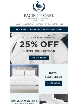 Pacific Coast Bedding - Extend Your Hotel Stay With 25% OFF!