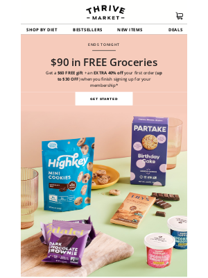 Thrive Market - Your $90 in FREE groceries offer is about to expire
