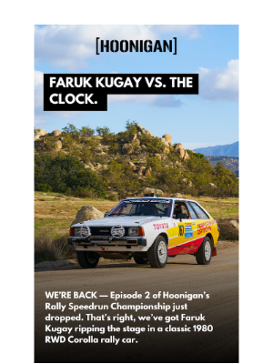 Hoonigan - Rally Speedrun Championship EP02 is LIVE. 🏁