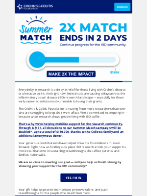 Crohn's & Colitis Foundation - Your donation = 2X the impact for IBD patients