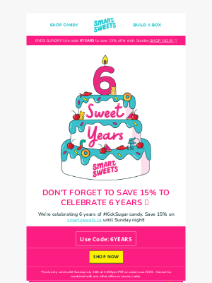 Smart Sweets (CA) - Sweet savings for our 6th birthday! 🎂