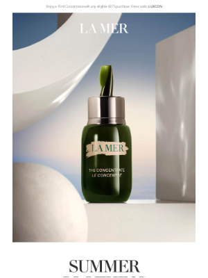 La Mer - Last chance to receive a luxury mini Concentrate