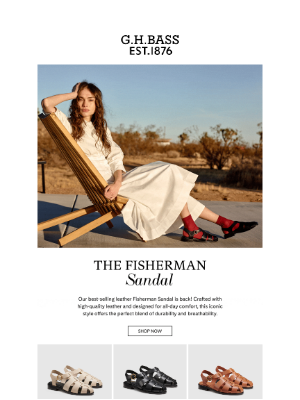 G.H. Bass & Co. - Our Best-Selling Fisherman Sandal is BACK!