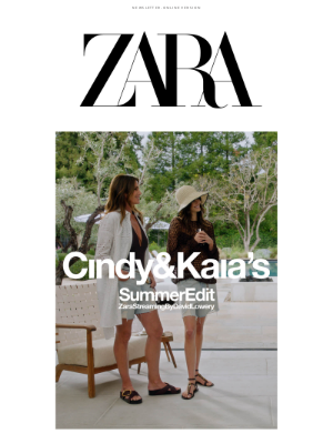 Zara (United Kingdom) - ZARA STREAMING – Cindy & Kaia's Summer Edit