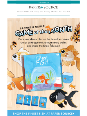 Paper Source - Introducing the Barnes & Noble Game of the Month!