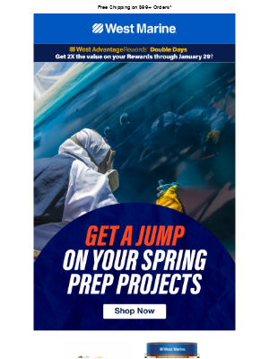 West Marine - Get Your Boat Spring-Ready: Top Gear Awaits!