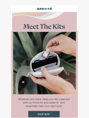 Brevitē - Meet The Kits!