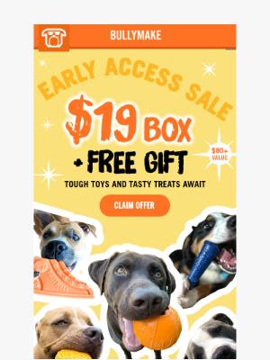 BULLYMAKE - EARLY ACCESS: Your VIP Deal Is Here 🐕✨