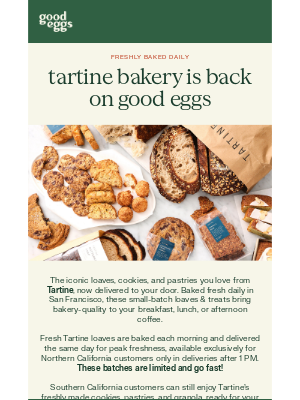 Good Eggs - Fresh Tartine Bread, Summer Flavors, & a Sweet Flash Sale 🍞🌿🍅