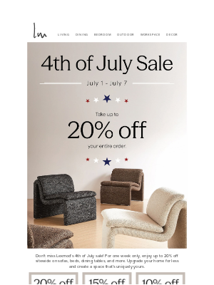 Lexmod - Still time to save! July 4th Special: Up to 20% off your entire order! 🎆