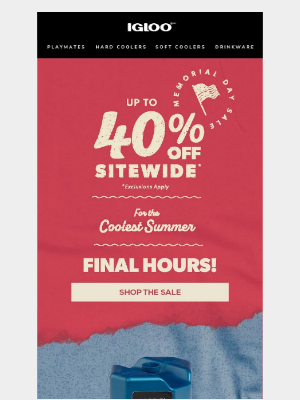 Igloo Coolers - Verrry last chance: Up to 40% off + a bonus deal!🔚
