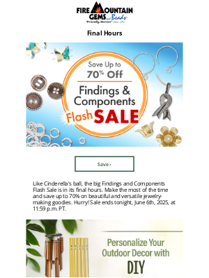 Fire Mountain Gems and Beads - Last Call! Shop the Findings Flash SALE